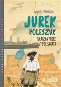 Jurek Pole... - Andrzej Perepeczko -  foreign books in polish 