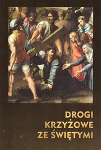 Picture of Drogi Krzyżowe ze Świętymi
