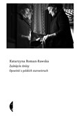 Polska książka : Zaśnięcie ... - Katarzyna Roman-Rawska