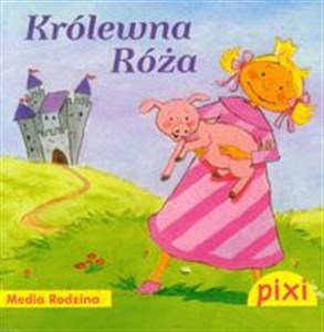 Picture of Pixi Królewna Róża