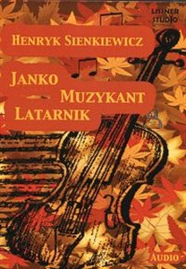 Obrazek [Audiobook] Janko Muzykant Latarnik