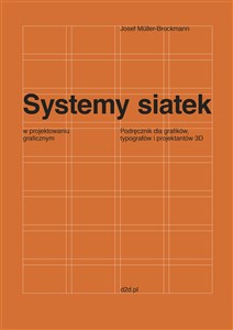 Picture of Systemy siatek w projektowaniu graficznym Przewodnik dla grafików, typografów i projektantów 3D
