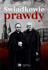 Obrazek Świadkowie prawdy. Duchowni katoliccy...