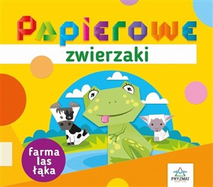 Picture of Papierowe zwierzaki. Farma, las, łąka