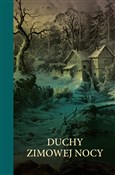 Polska książka : Duchy zimo... - Jerome K. Jerome, Mary Elizabeth Braddon, Mrs Henry Wood
