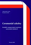 Ceremoniał... - Aleksander Łynka, Krystyna Łynka -  foreign books in polish 