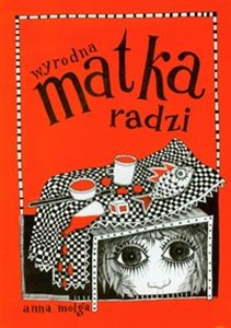 Obrazek Wyrodna matka radzi