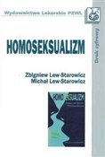 polish book : Homoseksua... - Zbigniew Lew-Starowicz, Michał Lew-Starowicz
