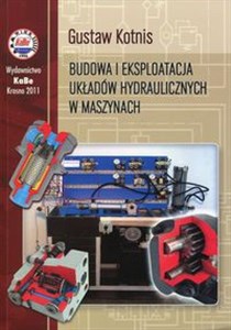 Picture of Budowa i eksploatacja układów hydraulicznych w maszynach