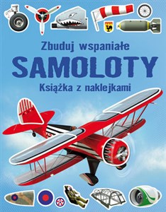 Picture of Zbuduj wspaniałe Samoloty. Książka z naklejkami