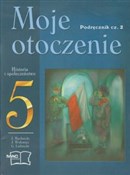 polish book : Moje otocz... - Jarosław Machnicki, Jacek Wołowiec, Grzegorz Liebrecht