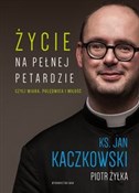 Życie na p... - Jan Kaczkowski, Piotr Żyłka - Ksiegarnia w UK