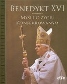 Myśli o ży... - XVI Benedykt -  Polish Bookstore 