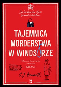 Picture of Tajemnica morderstwa w Windsorze. Jej Królewska Mość prowadzi śledztwo. Tom 1