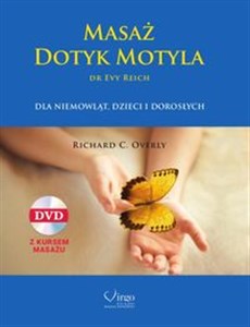 Picture of Masaż Dotyk Motyla + CD dr Evy Reich dla niemowląt, dzieci, i dorosłych