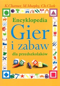 Picture of Encyklopedia Gier i zabaw dla przedszkolaków