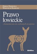Prawo łowi... - Daria Danecka, Wojciech Radecki -  Książka z wysyłką do UK