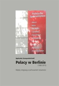 Obrazek Polacy w Berlinie (1980-2015)