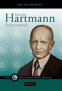 Obrazek Nicolai Hartmann. Etyka wartości