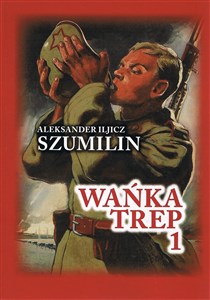 Picture of Wańka Trep 1. Dziennik żołnierza w.4