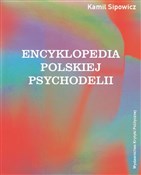 Encykloped... - Kamil Sipowicz -  books from Poland