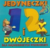 Zobacz : Dla najmło... - Jedyneczki i dwójeczki