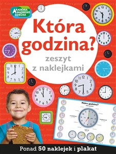Picture of Która godzina? Zeszyt z naklejkami