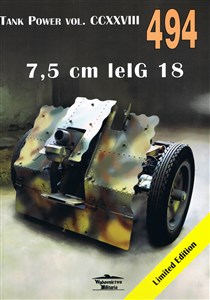 Obrazek 7,5 cm lelG 18. Tank Power vol. CCXXVIII 494