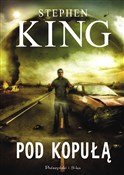Pod kopułą... - Stephen King -  Książka z wysyłką do UK