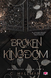 Picture of Broken Kingdom. Uniwersytet Corium. Tom 3