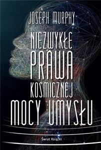 Picture of Niezwykłe prawa kosmicznej mocy umysłu