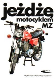 Obrazek Jeżdżę motocyklem MZ