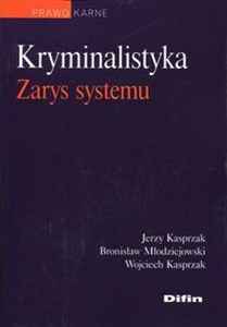 Picture of Kryminalistyka Zarys systemu