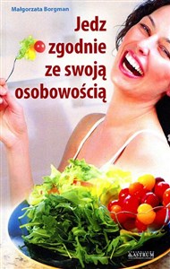 Obrazek Jedz zgodnie ze swoją osobowością