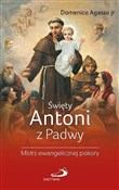 Święty Ant... - Domenico Agasso jr -  foreign books in polish 
