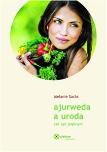 Picture of Ajurweda a uroda Jak być pięknym