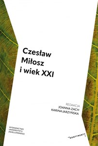 Picture of Czesław Miłosz i wiek XXI