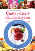 Książka : Ciasta i d... - Lidia Nowakowska