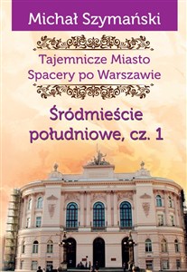 Picture of Tajemnicze Miasto 3 Śródmieście południowe Część 1