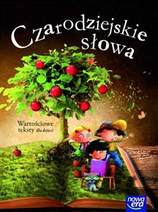 Picture of Czarodziejskie słowa Wartościowe teksty dla dzieci 5-latki