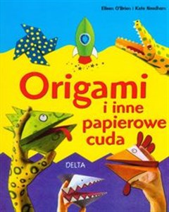 Obrazek Origami i inne papierowe cuda