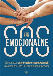 Picture of Emocjonalne SOS Scenariusze zajęć socjoterapeutycznych dla uczniów klas I-III szkoły podstawowej