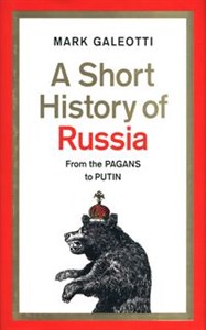 Picture of A Short History of Russia From the Pagans to Putin
