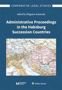 Obrazek Administrative Proceedings in the Habsburg Succession Countries