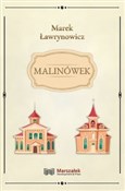 Malinówek - Marek Ławrynowicz - Ksiegarnia w UK