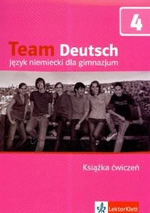 Obrazek Team Deutsch 4 Książka ćwiczeń Gimnazjum