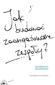 Picture of Jak budować zaangażowane zespoły?