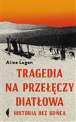 Tragedia n... - Alice Lugen -  books from Poland