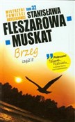 Brzeg częś... - Stanisława Fleszarowa-Muskat -  foreign books in polish 