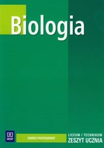 Picture of Biologia zeszyt ucznia zakres podstawowy Szkoła ponadgimnazjalna